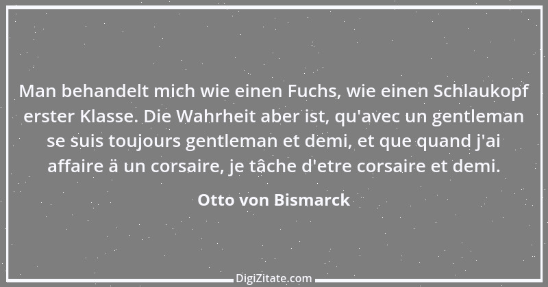 Zitat von Otto von Bismarck 219