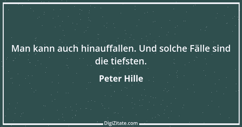 Zitat von Peter Hille 34