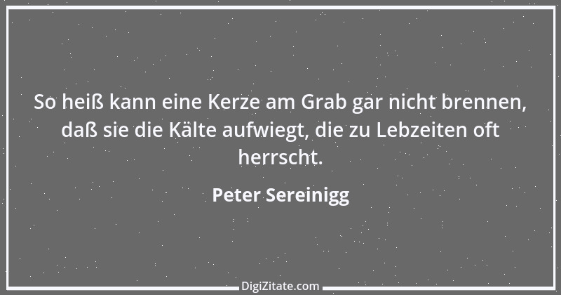 Zitat von Peter Sereinigg 6