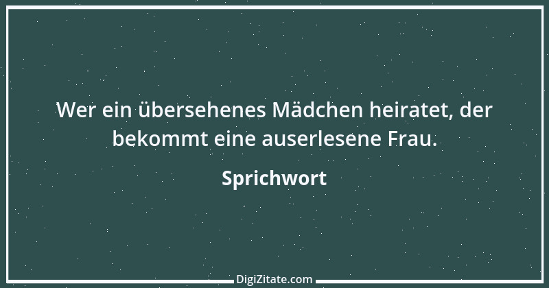 Zitat von Sprichwort 8513