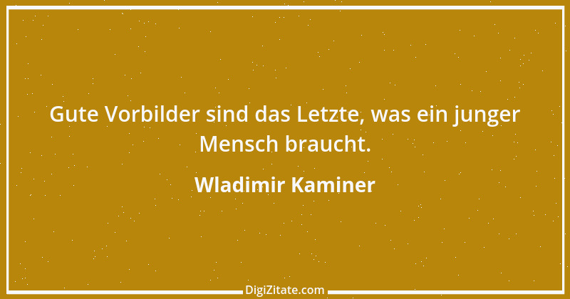 Zitat von Wladimir Kaminer 4