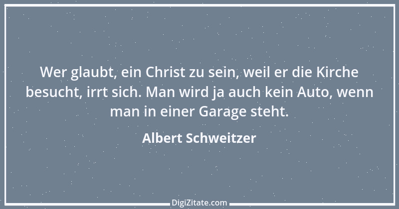 Zitat von Albert Schweitzer 233