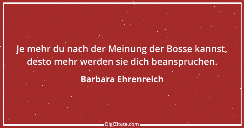 Zitat von Barbara Ehrenreich 1