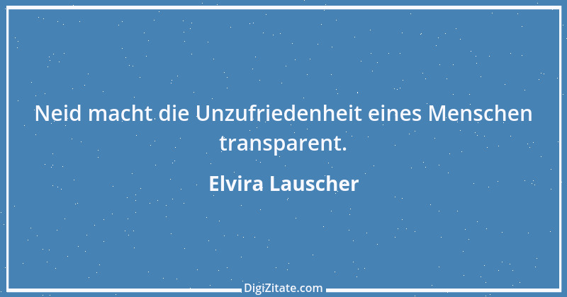 Zitat von Elvira Lauscher 6