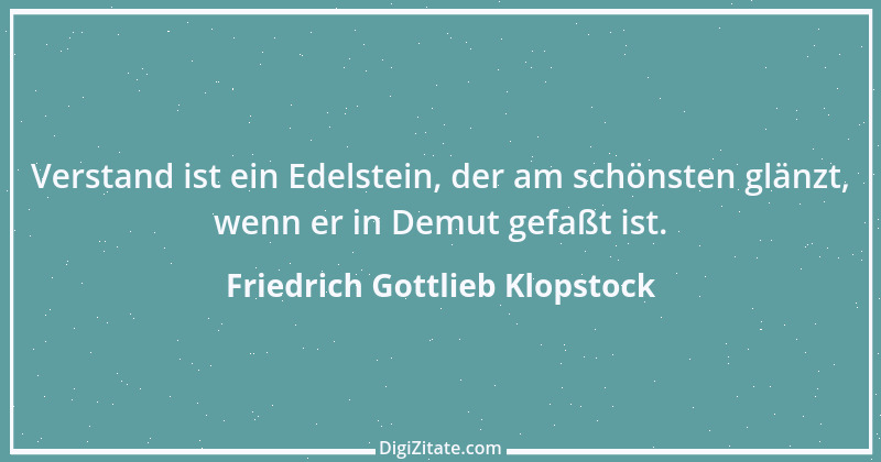 Zitat von Friedrich Gottlieb Klopstock 54