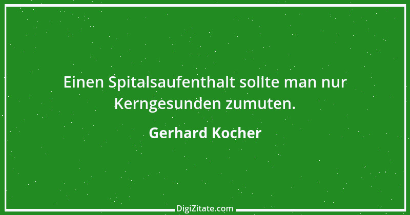 Zitat von Gerhard Kocher 31