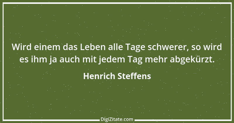 Zitat von Henrich Steffens 6