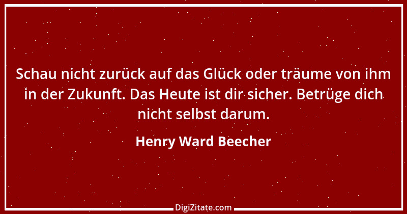 Zitat von Henry Ward Beecher 29