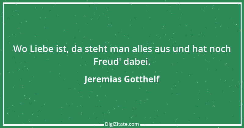 Zitat von Jeremias Gotthelf 186