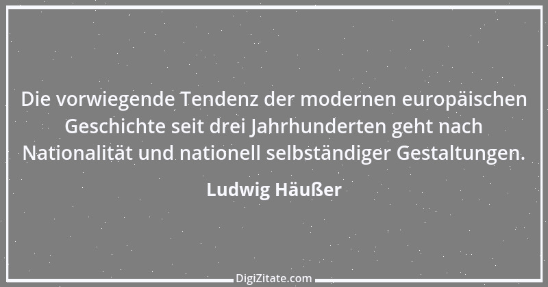 Zitat von Ludwig Häußer 5