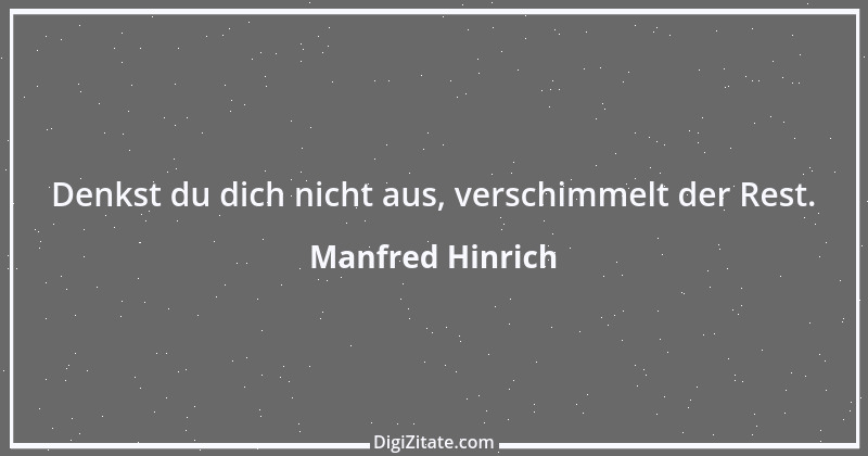 Zitat von Manfred Hinrich 1696