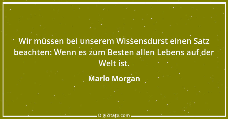 Zitat von Marlo Morgan 5