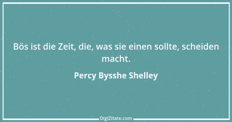 Zitat von Percy Bysshe Shelley 10