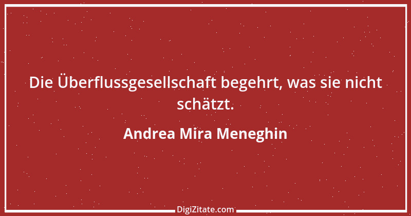 Zitat von Andrea Mira Meneghin 113