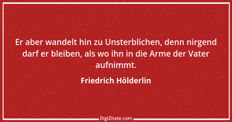 Zitat von Friedrich Hölderlin 33