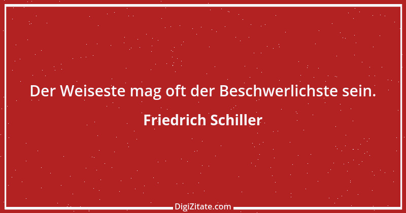 Zitat von Friedrich Schiller 1040