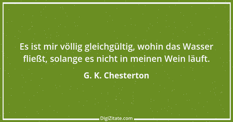 Zitat von G. K. Chesterton 71