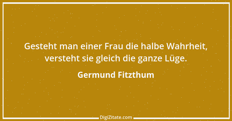 Zitat von Germund Fitzthum 44