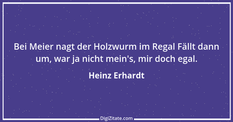 Zitat von Heinz Erhardt 1