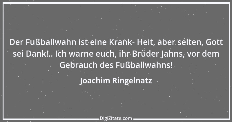 Zitat von Joachim Ringelnatz 16