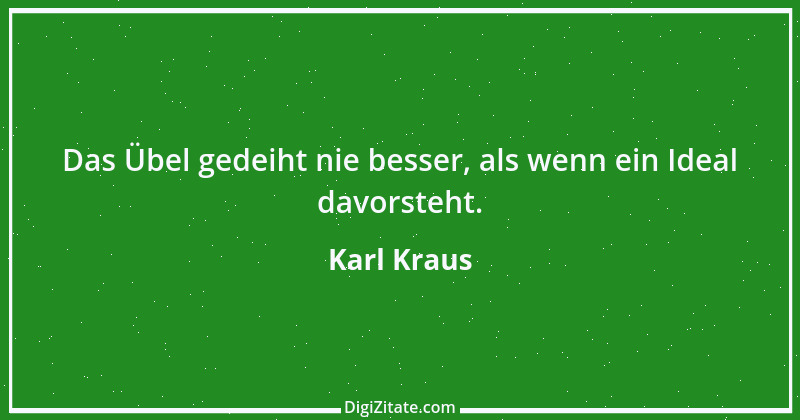 Zitat von Karl Kraus 282