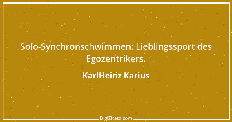 Zitat von KarlHeinz Karius 448