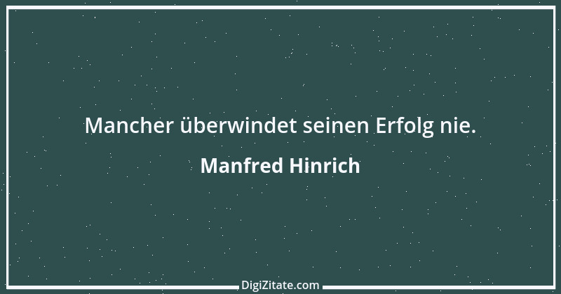 Zitat von Manfred Hinrich 1697