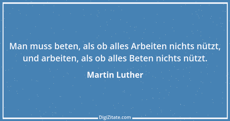 Zitat von Martin Luther 211