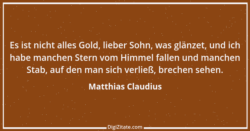 Zitat von Matthias Claudius 221