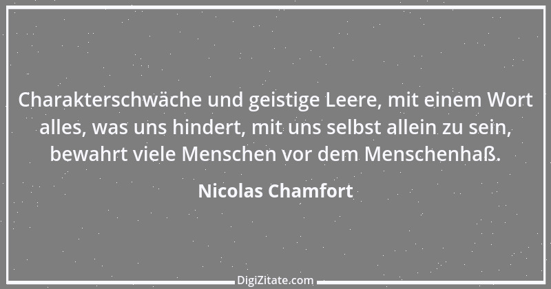 Zitat von Nicolas Chamfort 46