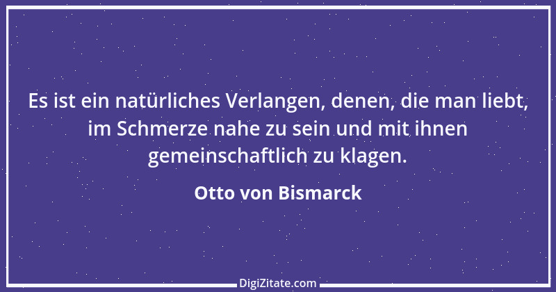 Zitat von Otto von Bismarck 221