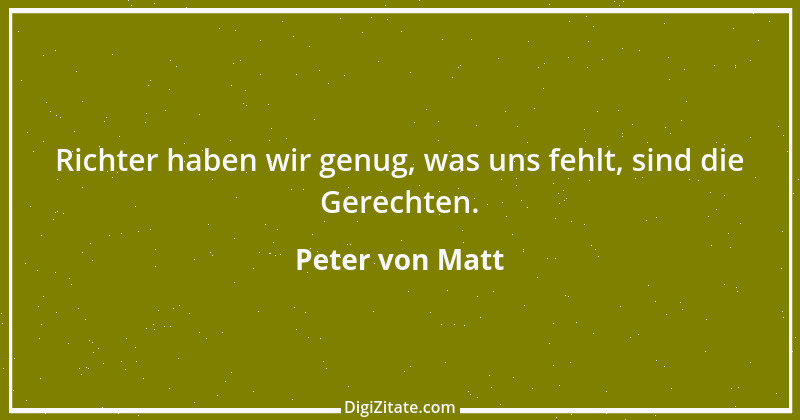 Zitat von Peter von Matt 2