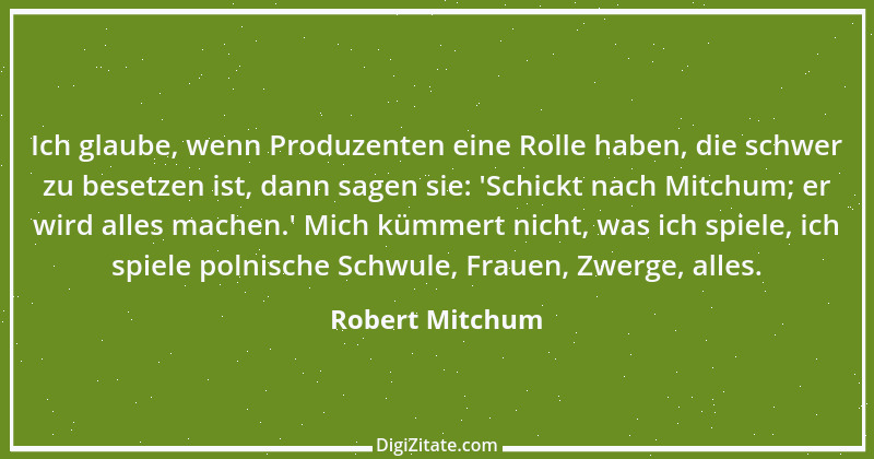 Zitat von Robert Mitchum 3