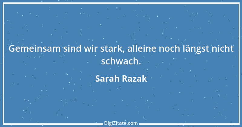 Zitat von Sarah Razak 43