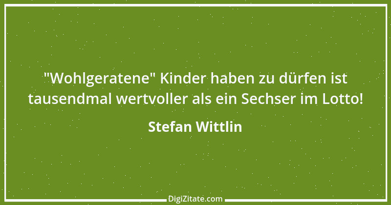 Zitat von Stefan Wittlin 232