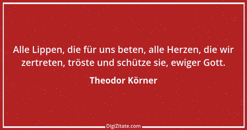 Zitat von Theodor Körner 70