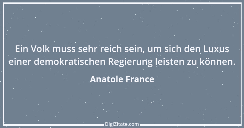 Zitat von Anatole France 39