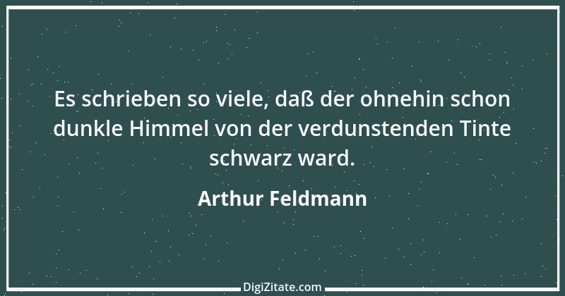 Zitat von Arthur Feldmann 32