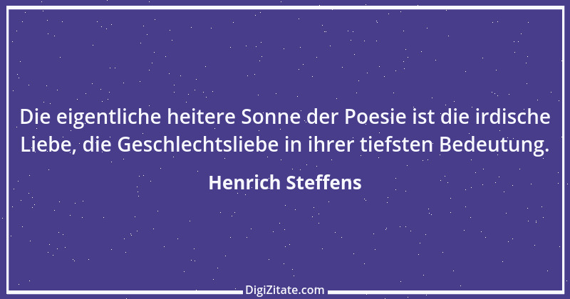 Zitat von Henrich Steffens 8