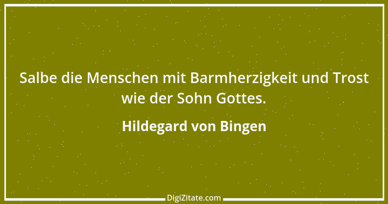 Zitat von Hildegard von Bingen 160