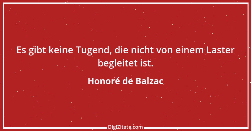 Zitat von Honoré de Balzac 653