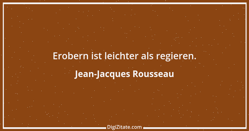 Zitat von Jean-Jacques Rousseau 111