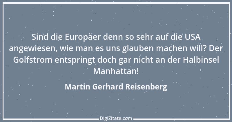 Zitat von Martin Gerhard Reisenberg 1839