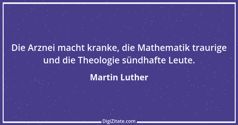 Zitat von Martin Luther 212