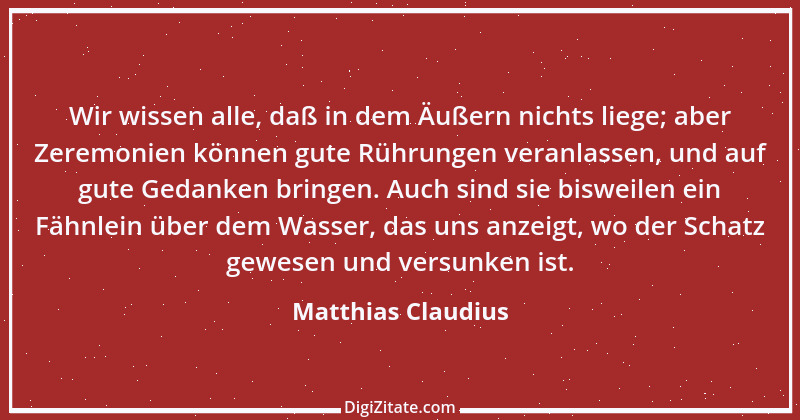 Zitat von Matthias Claudius 222