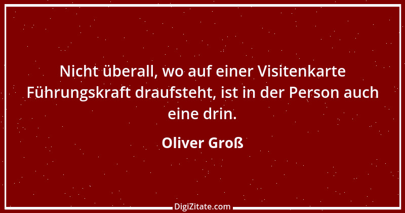 Zitat von Oliver Groß 16