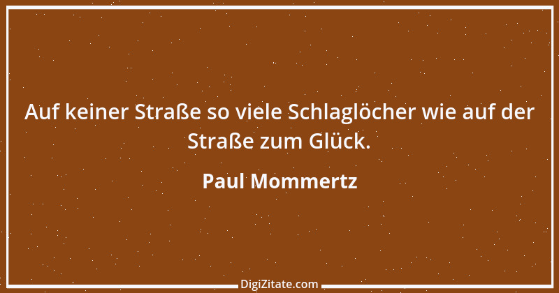 Zitat von Paul Mommertz 246