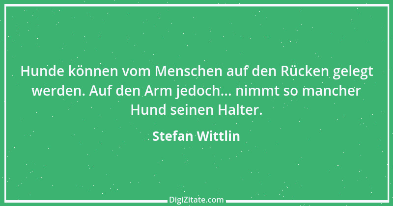 Zitat von Stefan Wittlin 233