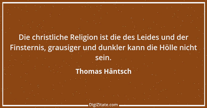 Zitat von Thomas Häntsch 99