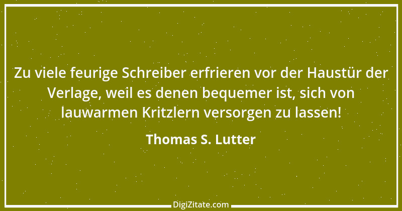 Zitat von Thomas S. Lutter 230